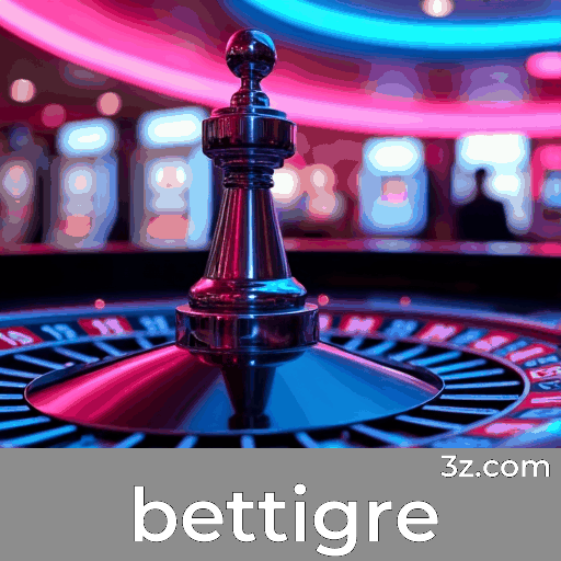 Bettigre App: Desbloqueie Benefícios Exclusivos!